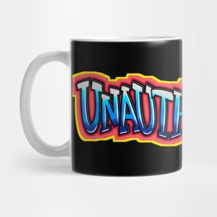 Unauthorized Graffiti Logo Mug